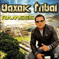 Ramses – Oaxak Tribal