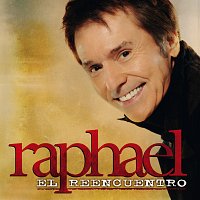 Raphael – El Reencuentro