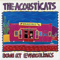 The Acousticats – Down At Evangelina's