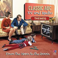 Přední strana obalu CD Classic ABC TV And Radio Themes From The 1940's To The 2000's