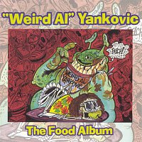 "Weird Al" Yankovic – The Food Album
