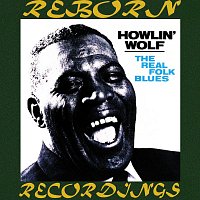 Howlin' Wolf – The Real Folk Blues (HD Remastered)