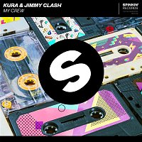 KURA & Jimmy Clash – MY Crew