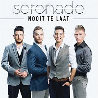Serenade – Nooit Te Laat (La Differenza Tra Me E Te)