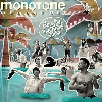 Monotone – Monotone Moment 001: Rean Chern Tan Poo Me Sit Jab Pla