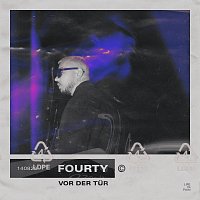 Fourty – VOR DER TUR
