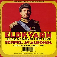 Eldkvarn – Tempel av alkohol (Live)