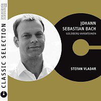 Stefan Vladar – Classic Selection - Bach: Goldberg Variationen