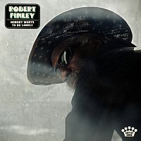 Robert Finley – Nobody Wants To Be Lonely