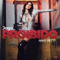 Anny Petti – Jogo Proibido [EP]
