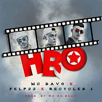 MC Davo – HBO (feat. Felp 22 & Recycled J)