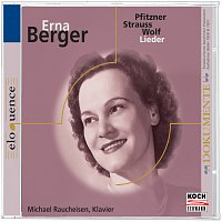 Erna Berger – Berger singt Pflitzner-,  Strauss-, Wolf-Lieder