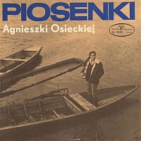 Agnieszka Osiecka – Piosenki Agnieszki Osieckiej