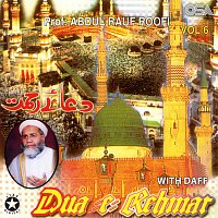 Prof. Abdul Rauf Roofi – Dua-e-Rehmat, Vol. 6