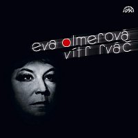 Eva Olmerová – Vítr rváč MP3