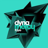 Dyna, Lyre – Mercy