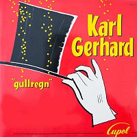 Karl Gerhard – Gullregn 1