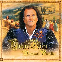 André Rieu – Romantic Paradise CD 1 [International Version]