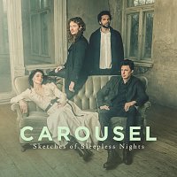 Carousel – Sketches of Sleepless Nights