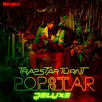 Přední strana obalu CD TrapStar Turnt PopStar (Deluxe)