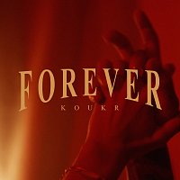 Koukr – Forever