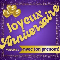 Canell 'Sun – Joyeux anniversaire avec ton prénom [Volume 2]