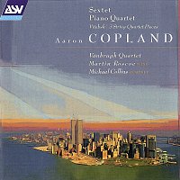The Vanbrugh Quartet, Martin Roscoe, Michael Collins – Copland: Sextet; Piano Quartet; Vitebsk; 2 Pieces for string quartet