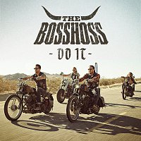 The BossHoss – Do It