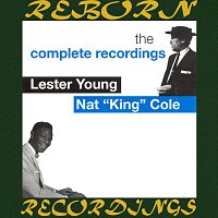 Přední strana obalu CD Lester Young And Nat King Cole, The Complete Recordings (HD Remastered)