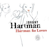 Johnny Hartman – Hartman For Lovers