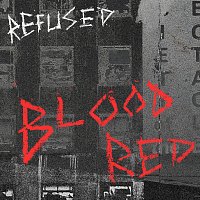 Refused – Blood Red