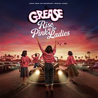 Přední strana obalu CD Grease: Rise of the Pink Ladies [Music from the Paramount+ Original Series]