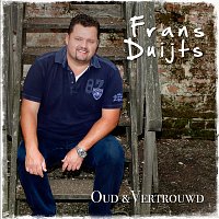 Frans Duijts – Oud & Vertrouwd