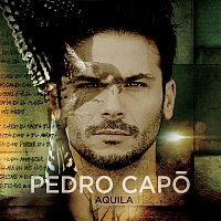 Pedro Capó – Aquila