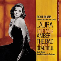 David Raksin – Classic Film Scores: Laura/Forever Amber/The Bad and the Beautiful