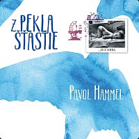 Pavol Hammel – Z pekla šťastie CD