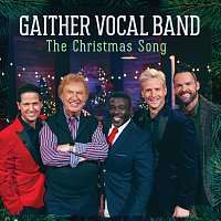 Gaither Vocal Band – The Christmas Song [2021 Version]