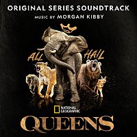 Morgan Kibby – Queens [Original Series Soundtrack]