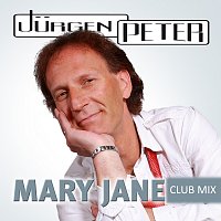 Jurgen Peter – Mary Jane [Club Mix]
