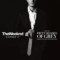 The Weeknd – Earned It (Fifty Shades Of Grey) [From The "Fifty Shades Of Grey" Soundtrack]