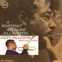 Dizzy Gillespie & His Orchestra – A Portrait Of Duke Ellington