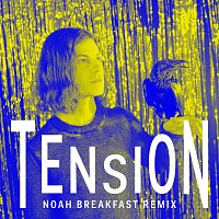 BORNS – Tension [Noah Breakfast Remix]