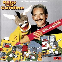 Kliby Und Caroline – Selten so gelacht!