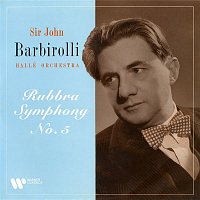 Sir John Barbirolli – Rubbra: Symphony No. 5, Op. 63