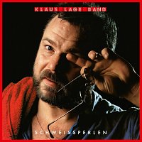 Klaus Lage – Schweiszperlen
