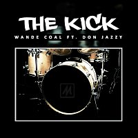 Wande Coal, Don Jazzy – The Kick