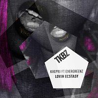 Khepri, Evergreenz – Lovin Ecstasy