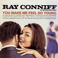Ray Conniff – You Make Me Feel So Young