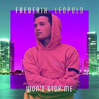 Frederik Leopold – Won't Stop Me