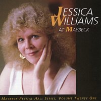 Jessica Williams – The Maybeck Recital Series, Vol. 21
